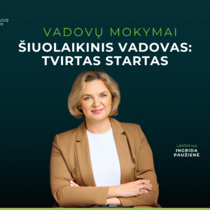 Šiuolaikinis vadovas:  tvirtas startas - Klaipėda - Gegužė